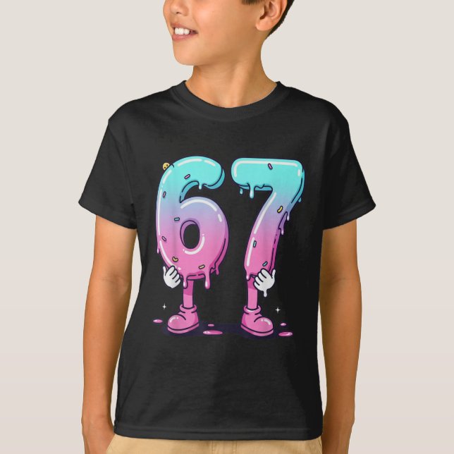 67 Ice Cream Drip (front) Six Seven Meme For Gen A T-Shirt (Front)