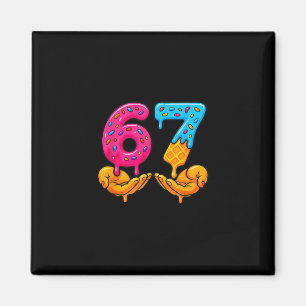 67 Ice Cream Drip Funny 6 7 Six Seven Gen Alpha Me Magnet