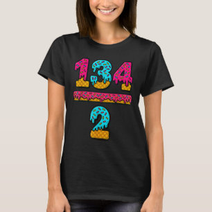 67 Ice Cream Drip Meme Division Math Teacher Gen A T-Shirt