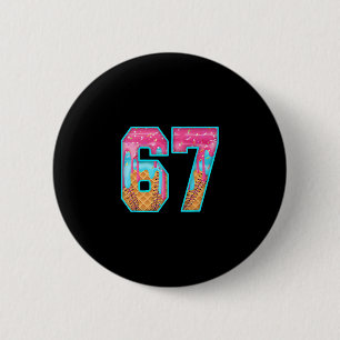 67 Ice Cream Drip Meme Funny Six Seven Funny Numbe 6 Cm Round Badge