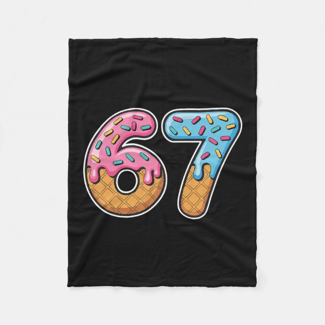 67 Ice Cream Drip Meme Funny Six Seven Gen Alpha S Fleece Blanket (Front)