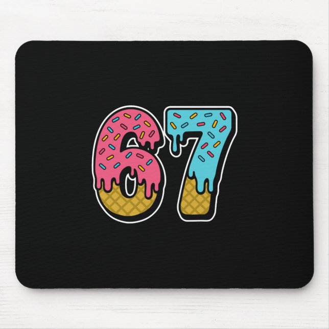 67 Ice Cream Drip Meme Funny Six Seven Gen Alpha S Mouse Mat (Front)