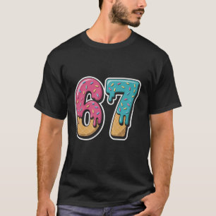 67 Ice Cream Drip Meme Funny Six Seven Gen Alpha T-Shirt