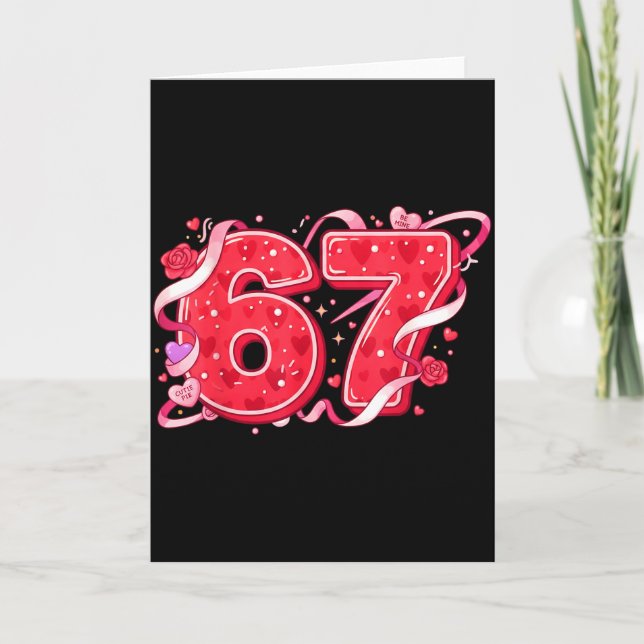 67 Ice Cream Drip Meme Funny Six Seven Valentine D Card (Front)
