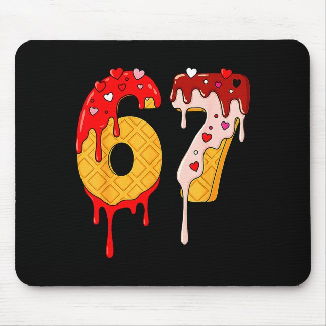 67 Ice Cream Drip Meme Funny Six Seven Valentine D Mouse Mat (Front)