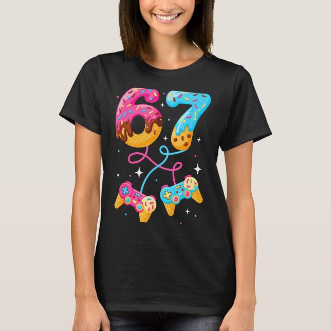 67 Ice Cream Drip Meme Gamer Six Seven Gen Alpha S T-Shirt (Front)
