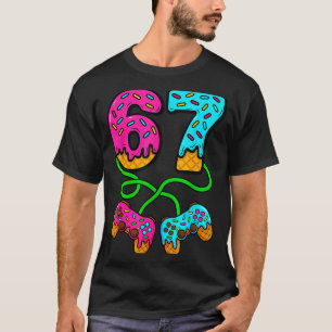 67 Ice Cream Drip Meme Gamer Six Seven Gen Alpha S T-Shirt