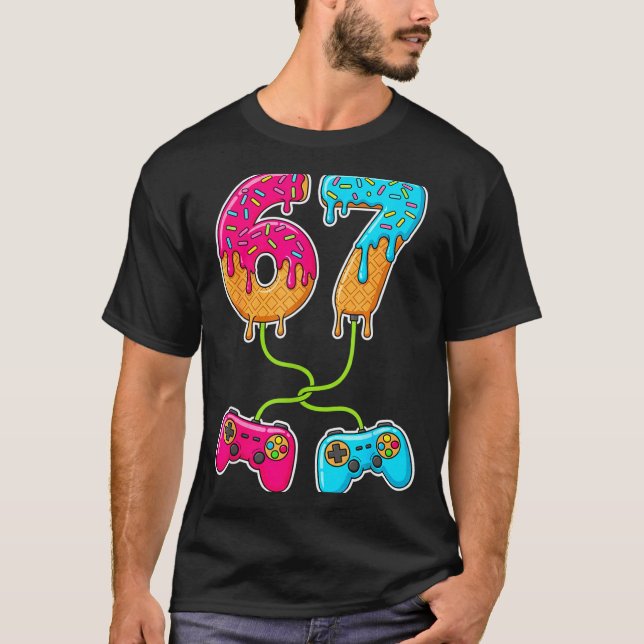 67 Ice Cream Drip Meme Gamer Six Seven Gen Alpha S T-Shirt (Front)