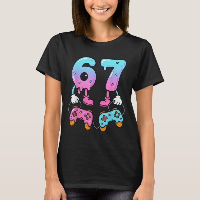 67 Ice Cream Drip Meme Gamer Six Seven Gen Alpha  T-Shirt (Front)