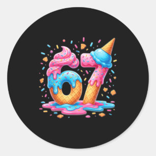 67 Ice Cream Drip Meme Six Seven 6-7 Boys Kids 6 7 Classic Round Sticker