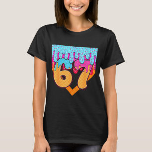 67 Ice Cream Drip Meme Six Seven Gen Alpha Slang T-Shirt