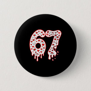 67 Ice Cream Drip Meme Six Seven Gen Alpha Valenti 6 Cm Round Badge