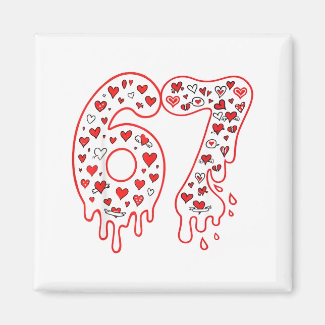 67 Ice Cream Drip Meme Six Seven Gen Alpha Valenti Magnet (Front)