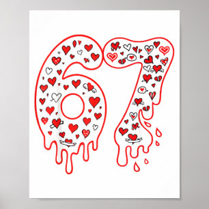 67 Ice Cream Drip Meme Six Seven Gen Alpha Valenti Poster