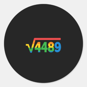 67 Ice Cream Drip Meme Square Root 4489  Classic Round Sticker