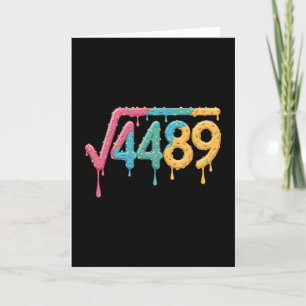 67 Ice Cream Drip Meme Square Root 4489 Slang Math Card