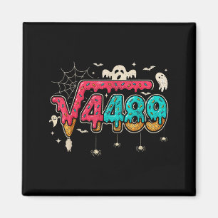 67 Ice Cream Drip Meme Square Root 4489 Slang Math Magnet