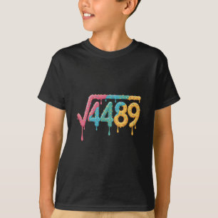 67 Ice Cream Drip Meme Square Root 4489 Slang Math T-Shirt