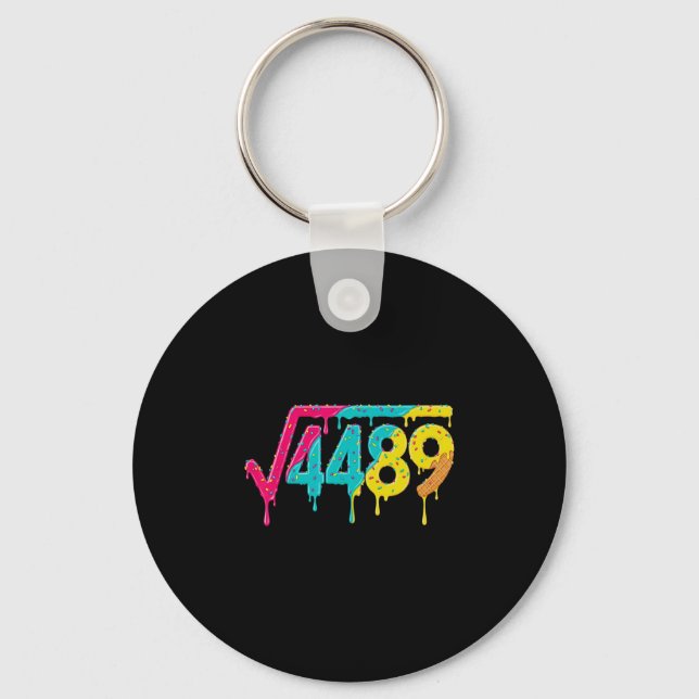 67 Ice Cream Drip Meme Square Root 4489 Slang Teac Key Ring (Front)