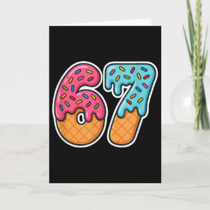 67 Ice Cream Meme Drip Six Seven Slang Gen Alpha  Card