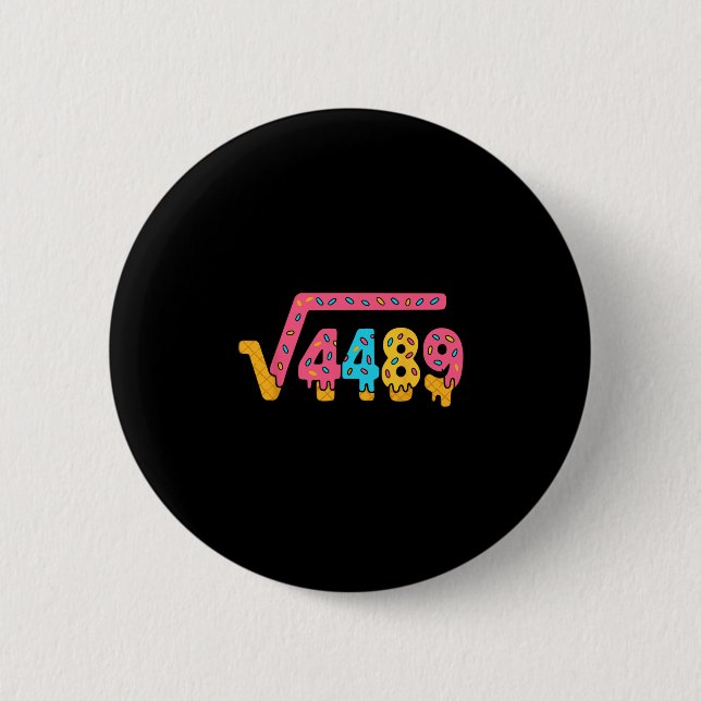 67 Ice Cream Meme Square Root 4489 Slang Math Teac 6 Cm Round Badge (Front)