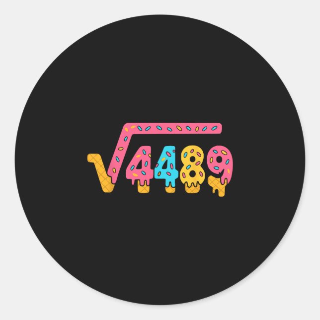 67 Ice Cream Meme Square Root 4489 Slang Math Teac Classic Round Sticker (Front)