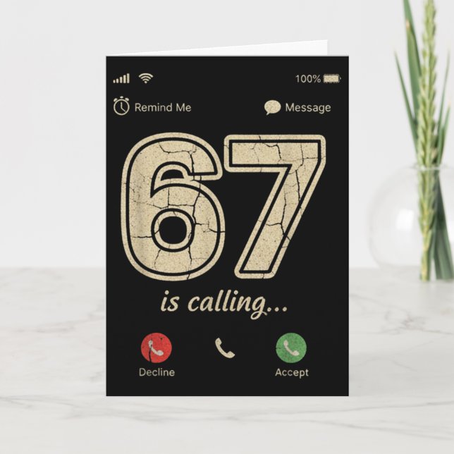 67 Is Calling Funny Gen Z Slang Meme Phone Screen  Card (Front)