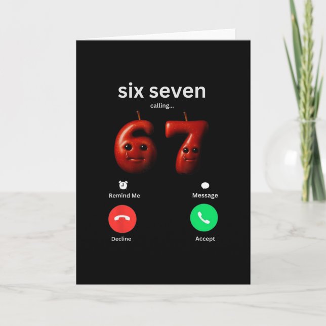 67 Is Calling Funny Meme 67 Silly Ai Apple Brainro Card (Front)