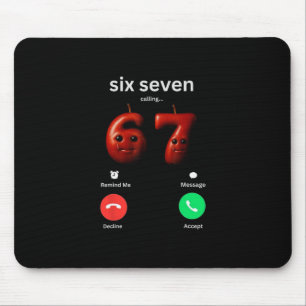 67 Is Calling Funny Meme 67 Silly Ai Apple Brainro Mouse Mat