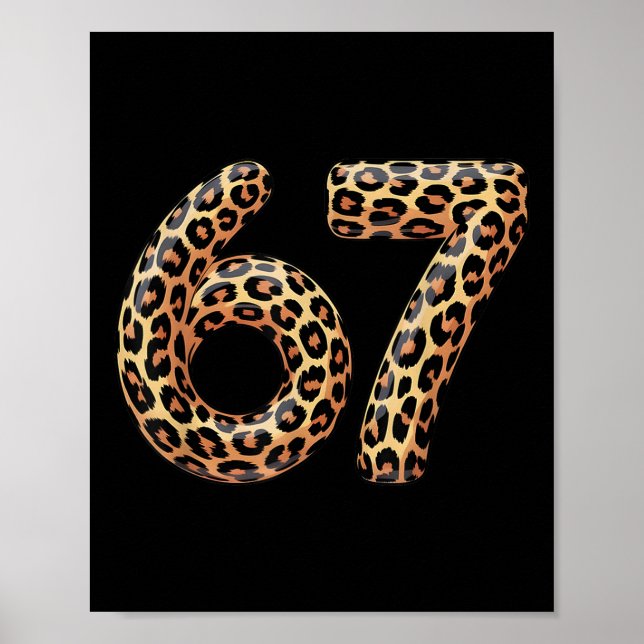 67 Leopard Meme Funny Six Seven Gen Alpha Slang Ch Poster (Front)
