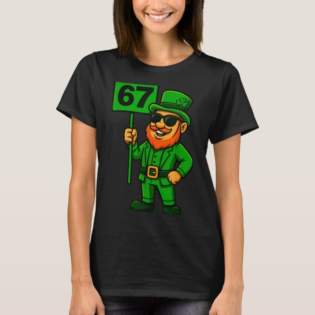 67 Leprechaun Six Seven Gen Meme Lucky Vibes St Pa T-Shirt (Front)