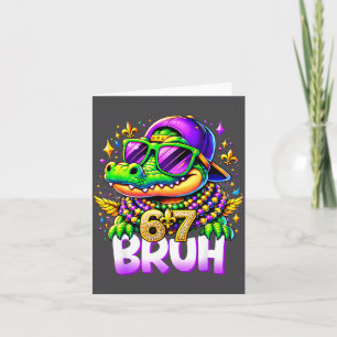 67 Mardi Gras Alligator Mardigator Six Seven Bruh  Card