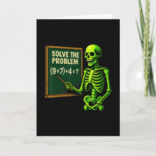 67 Math Halloween Skeleton Meme For Teachers And S Card