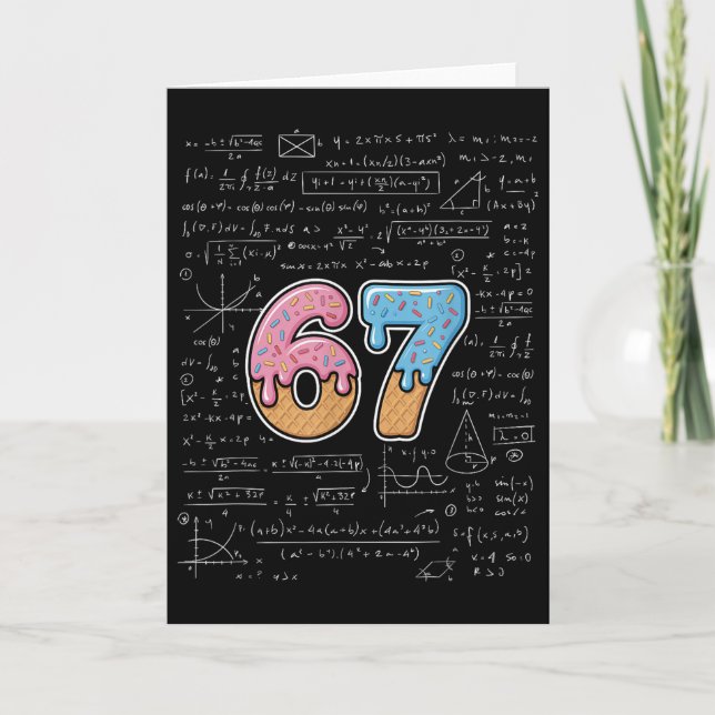 67 Math Teacher Mathematics 67th Number Ice Cream  Card (Front)
