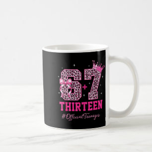67 Meme 13th Birthday Girl Leopard Nk Bow Cute Tee Coffee Mug