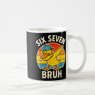 67 Meme 6 7 Bruh Duck Dabbing Six Seven Bruh Funny Coffee Mug