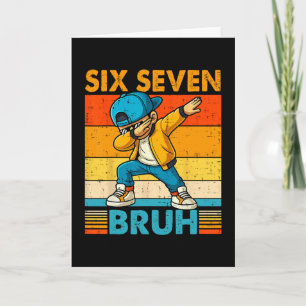 67 Meme 6 7 Dabbing Boys Six Seven Bruh Kids Gen A Card
