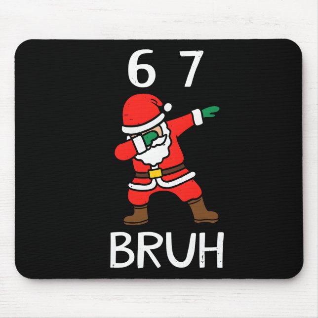 67 Meme 6 7 Funny Christmas Dabbing Santa Six Seve Mouse Mat (Front)