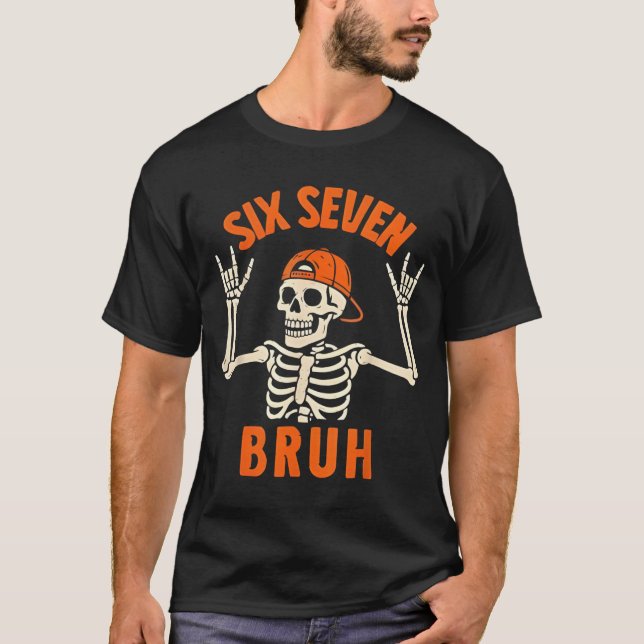 67 Meme 6 7 Funny Halloween Skeleton Rock On Six S T-Shirt (Front)