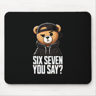 67 Meme 6 7 Numbers Bear Six Seven Funny Boys Kids Mouse Mat
