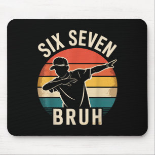 67 Meme 6 7 Numbers Dabbing Six Seven Bruh Funny B Mouse Mat