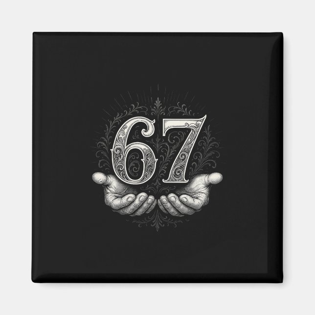 67 Meme 6 7 Six Seven Hands Funny Gen Alpha Slang  Magnet (Front)