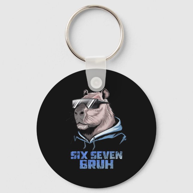 67 Meme Capybara Funny Six Seven Bruh Capybara For Key Ring (Front)