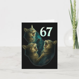 67 Meme Cat Howling At 67 Funny 6 7  Card