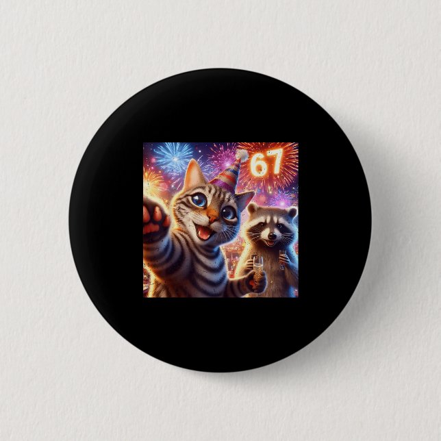 67 Meme Cat Raccoon New Year Selfie Funny Birthday 6 Cm Round Badge (Front)