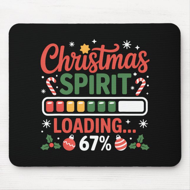 67 Meme Christmas Spirit Loading 67% Six Seven For Mouse Mat (Front)