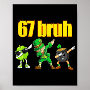 67 meme dabbing leprechaun shamrock gold pot st poster