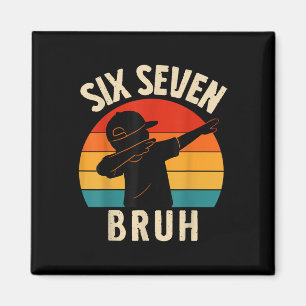 67 Meme Dabbing Six Seven Bruh Retro Vintage Sunse Magnet