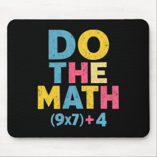 67 Meme Do The Math Funny Saying Slogan Equation P Mouse Mat