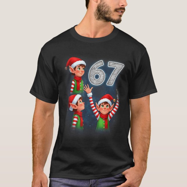 67 Meme Elf Howling At The Moon Parody Funny Chris T-Shirt (Front)